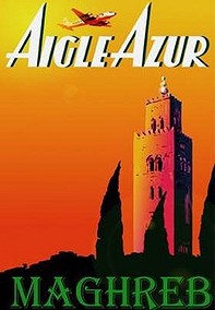 Affiche française de propagande coloniale (Algérie, Tunisie, Maroc)