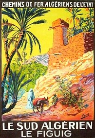 France Coloniale en images  Algérie, Tunisie, Maroc ... (Publicité, Propagande, Tourisme)