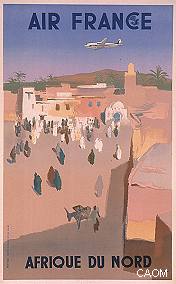 France Coloniale en images publicitaires de propagande  Algérie, Tunisie, Maroc