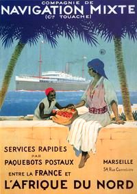 France Coloniale en images publicitaires de propagande  Algérie, Tunisie, Maroc