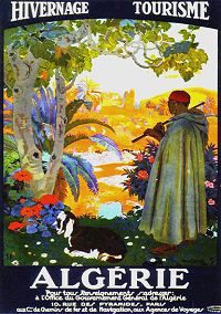 France Coloniale en images publicitaires de propagande  Algérie, Tunisie, Maroc