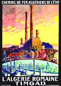 France Coloniale en images publicitaires de propagande  Algérie, Tunisie, Maroc
