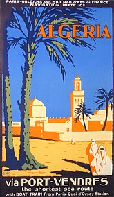 France Coloniale en images publicitaires de propagande  Algérie, Tunisie, Maroc