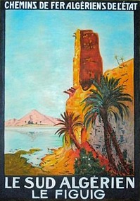 France Coloniale en images publicitaires de propagande  Algérie, Tunisie, Maroc