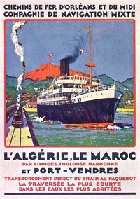 France Coloniale en images publicitaires de propagande  Algérie, Tunisie, Maroc