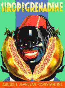 France Coloniale en images publicitaires de propagande  Algérie, Tunisie, Maroc