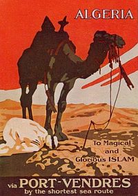 France Coloniale en images publicitaires de propagande  Algérie, Tunisie, Maroc