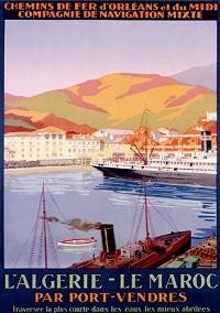 France Coloniale en images publicitaires de propagande  Algérie, Tunisie, Maroc