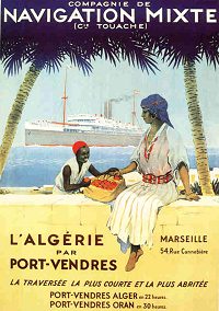 France Coloniale en images publicitaires de propagande  Algérie, Tunisie, Maroc