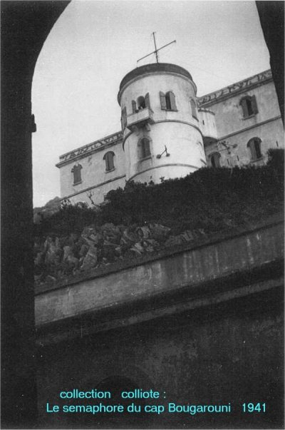 Skikda, Cap Bougarouni, le Sémaphore en 1941