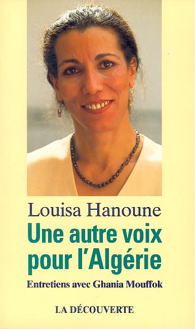 Louisa Hanoune, une autre Voix pour l'Algérie