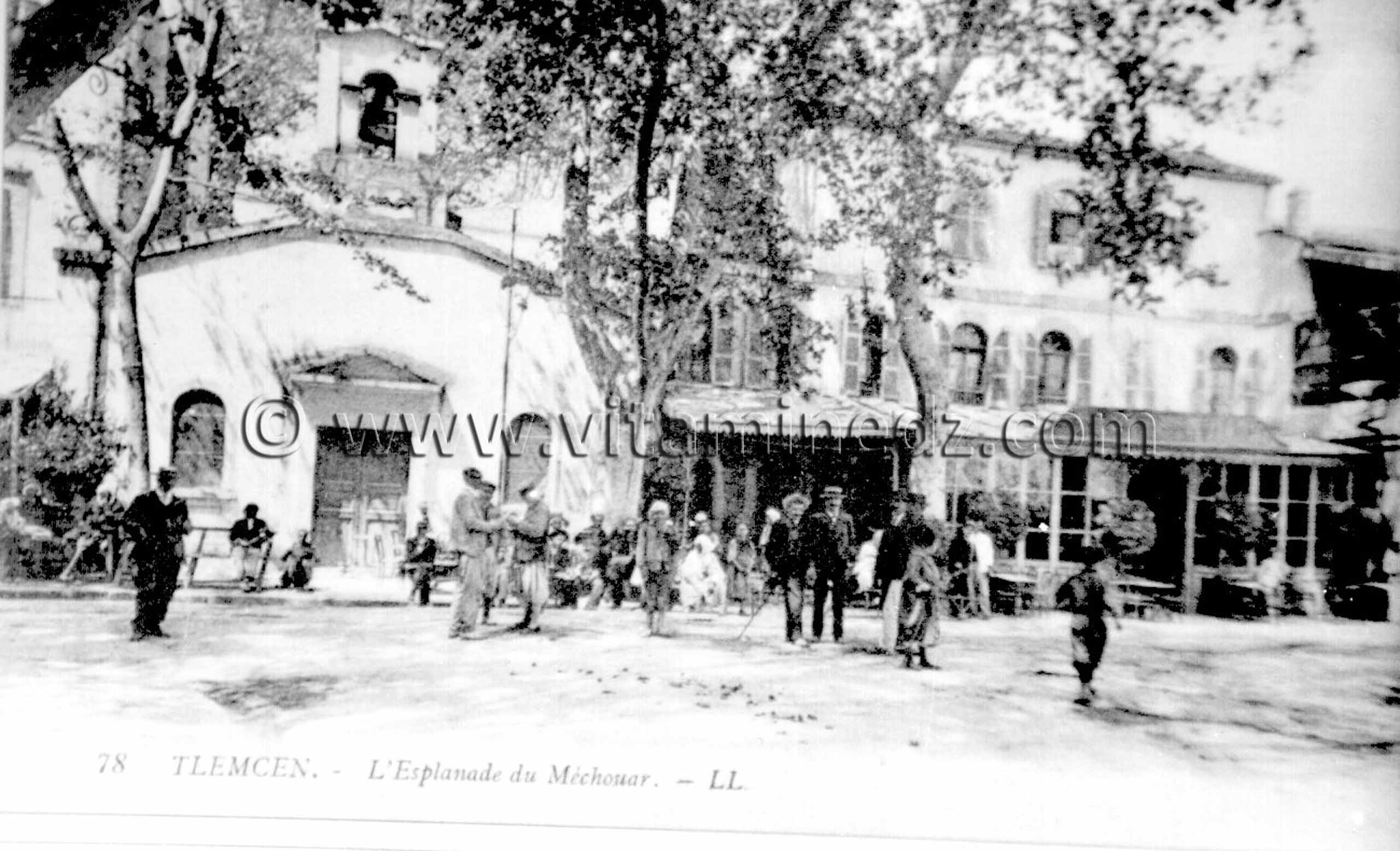 Tlemcen Photo Ancienne - L'esplanade du Mechouar