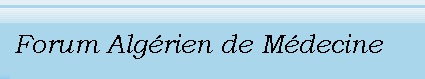 Forums algeriens de Medecine