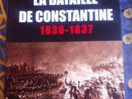 Algérie - Publication. La Bataille de Constantine d’Abdelkrim Badjadja:  Retour sur la bravoure et la résistance des Algériens