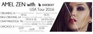 #OneBeat2016 #Tour dates : Calendrier de la tournée d'Amel ZEN aux USA