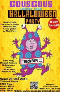 Couscous hallaloween Party: Comedy Show & Halloween After Party - Vendredi 28 Octobre 2016 à Montréal