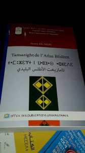 Le « Tamazight de l’Atlas blidéen » enfin publié ! …