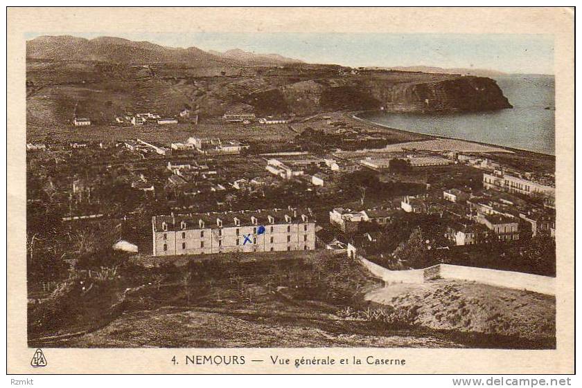 ALGERIE NEMOURS Vue générale et la Caserne