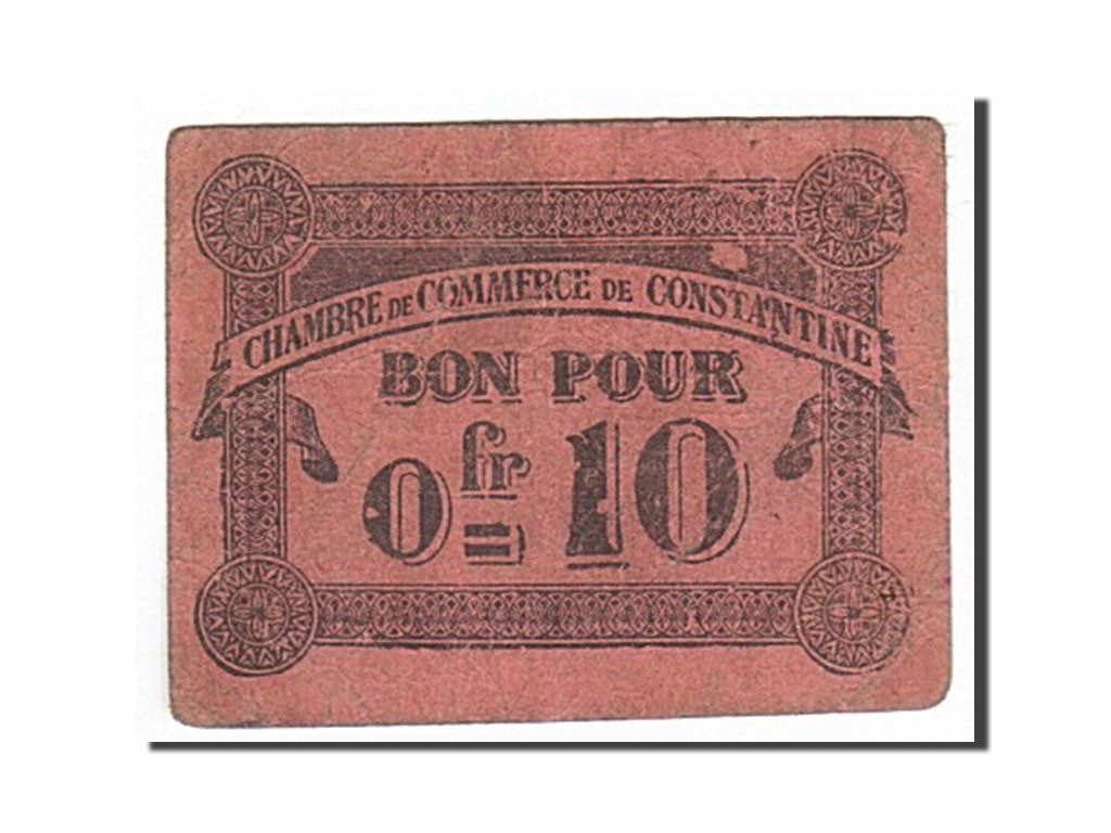 Algeria, Constantine, 10 Centimes, 1915-10-12 face