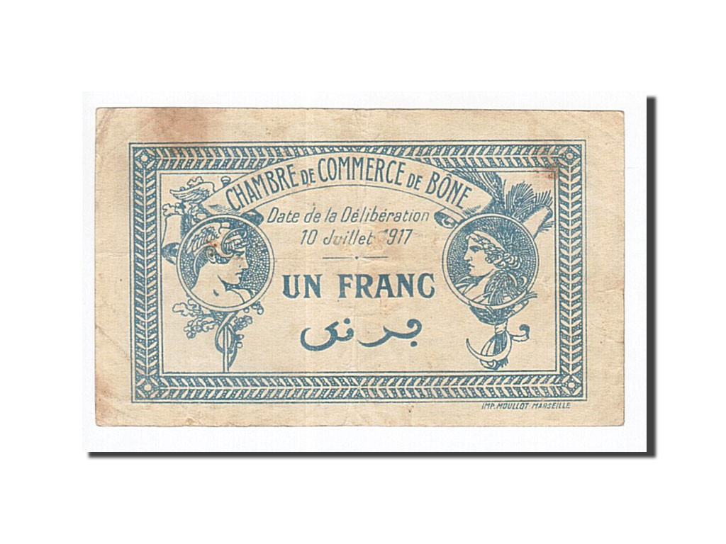 Algeria, Bône, 1 Franc, 1917, 1917-07-10 dos