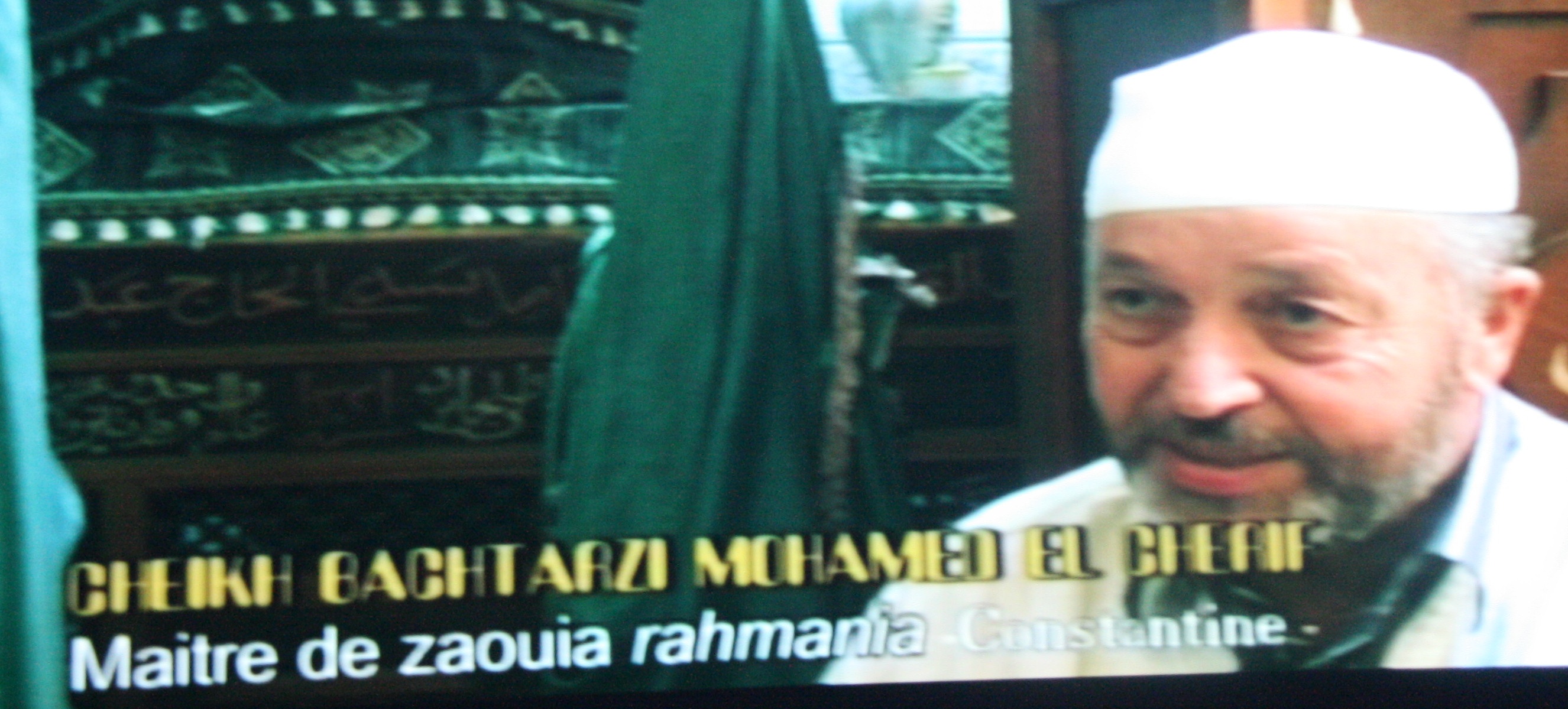 Cheikh Bachtarzi Mohamed El Cherif, maitre de la tariqa Rahmania à Constantine