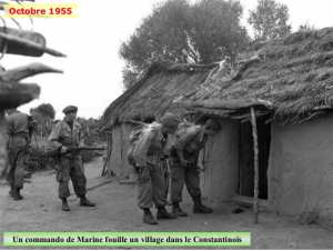 Octobre 1955 Un commando de Marine fouille un village dans le Constantinois