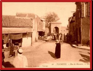 Rue de Mascara à Tlemcen et Bab Sidi Boumediene