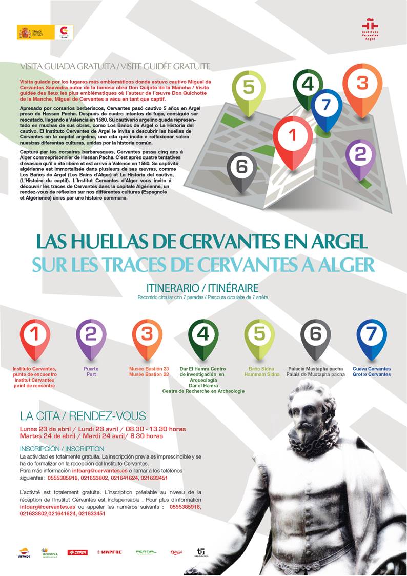 Sur les traces de Miguel Cervantès à Alger. Une visite guidée dans le temps & l'histoire du captif d'Alger