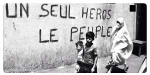 Un seul héros le Peuple ... et quel peuple?