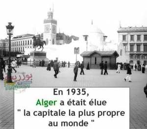 La ville d'Alger a été classée comme la ville la plus propre au monde en 1935.
