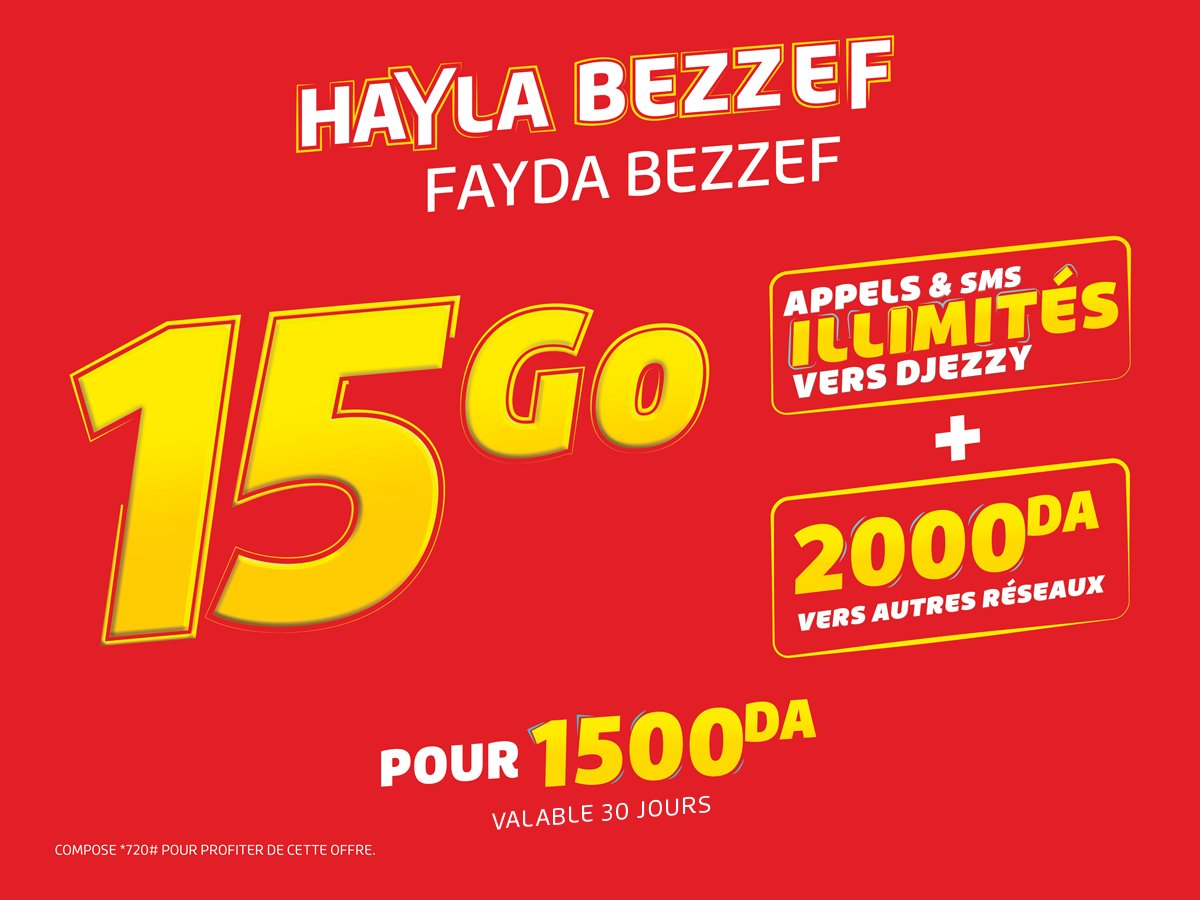 DJEZZY : HAYLA BEZZEF, FAYDA BEZZEF