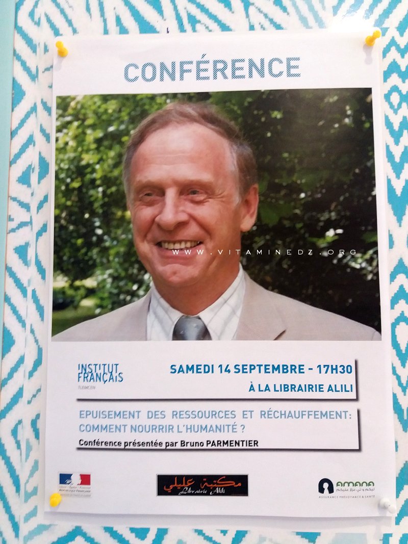 CONFERENCE : EPUISEMENT DES RESSOURCES ET RÉCHAUFFEMENT : COMMENT NOURRIR L’HUMANITÉ ? à l'Institut français Tlemcen