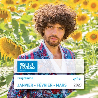 INSTITUT FRANCAIS TLEMCEN : PROGRAMME JANVIER - FÉVRIER - MARS 2020