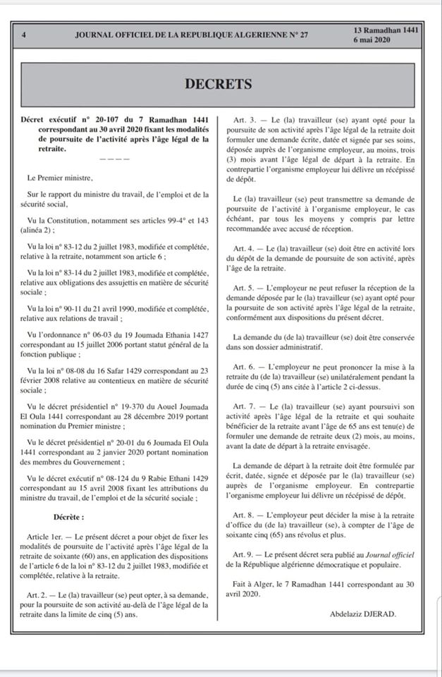 Le décret exécutif fixant les modalités de poursuite de l'activité après l'âge légal de la retraite.