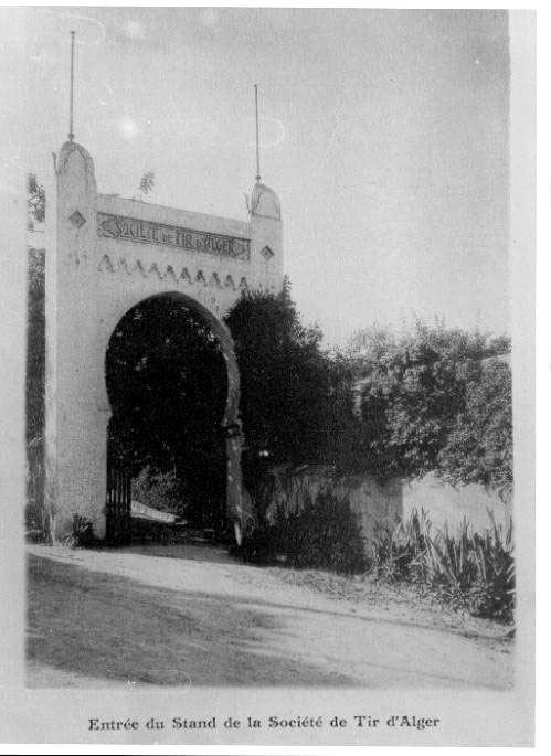 Entrée du Stand de la société de Tir d'Alger