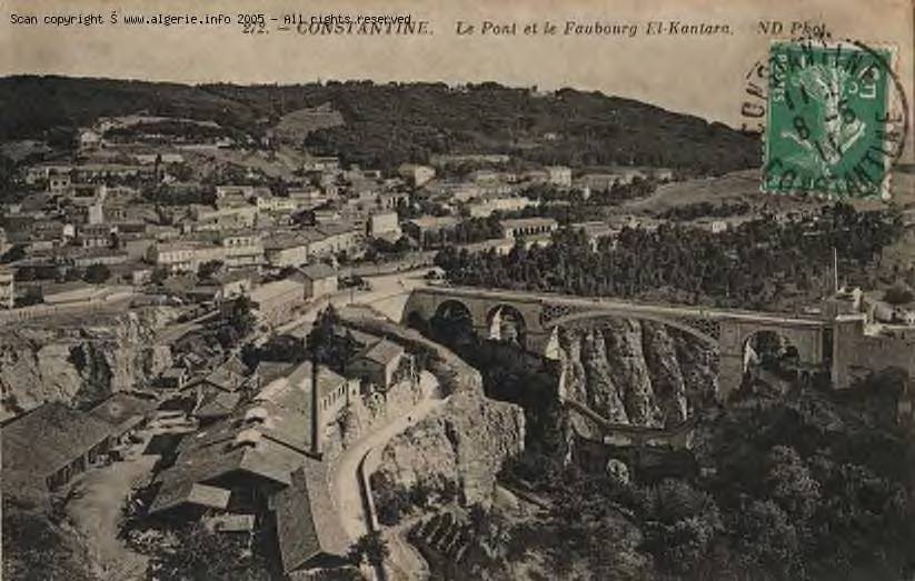 Constantine-Le pont et le Faubourg El Kantara