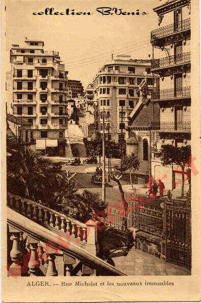 Alger- Rue Michelet et les nouveaux immeubles