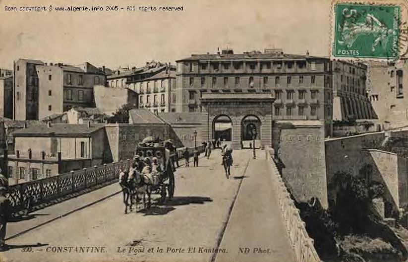 Constantine- Le pont et la porte El Kantara