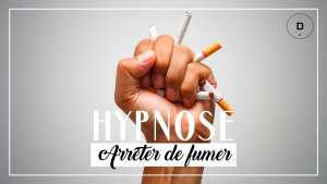 Hypnose : est-elle efficace pour arrêter de fumer ?