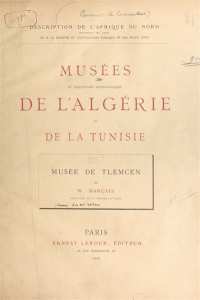 Livre Musée de Tlemcen par William Marçais