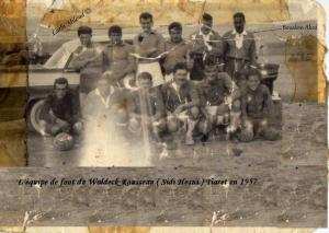 L'ancienne equipe de Waldeck Rousseau ( Sidi Hosni) -Tiaret  en 1957