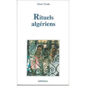 Rituels algériens de VIROLLE Marie - éditions karthala.com