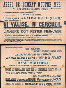 Appel de combat d'outre-mer, aux hommes de bonne volonté. L'Algérie se trouve a la croisée des chemins. L'heure est grave (...) ni valise ni cercueil (...)