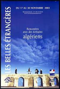 Les Belles Etrangères : rencontres avec des écrivains algériens (')