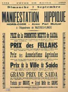 1952. Fête de Saida. Dimanche 7 septembre. Manifestation hippique. Hors code. Avec pari mutuel à l'hippodrome de Nazereg-Flinois (...)