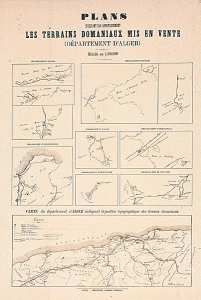 Plans indiquant par arrondissement les terrains domaniaux mis en vente (département d'Alger) (') Carte du département d'Alger indiquant la position topographique des terrains domaniaux.