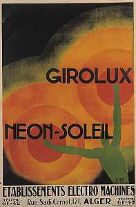 Girolux Néon-soleil. Etablissements électro-machines (...) Alger (...)