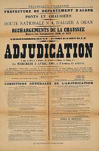 Préfecture du département d'Alger. (..) Ponts et Chaussées. Route nationale n°4, d'Alger à Oran. Rechargements de la chaussée (...) adjudication (...) le mercredi 3 avril 1901 (...)