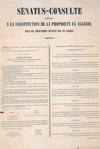 Senatus-consulte relatif à la constitution de la propriété en Algérie dans les territoires occupés par les arabes (')