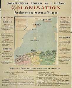 Gouvernement général de l'Algérie. Colonisation. Peuplement de nouveaux villages. Concessions de terres (...) conditions et formalités à remplir pour obtenir une concession (...)
